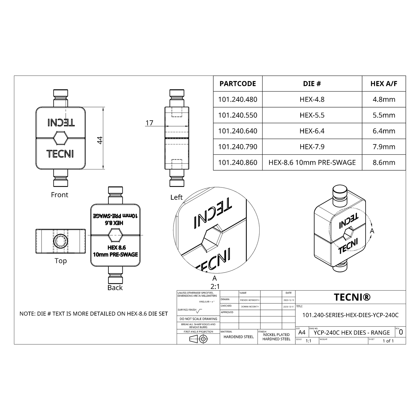 YCP-240C 8.6mm Hex a/f 10mm Pre-swage - 101.240.860